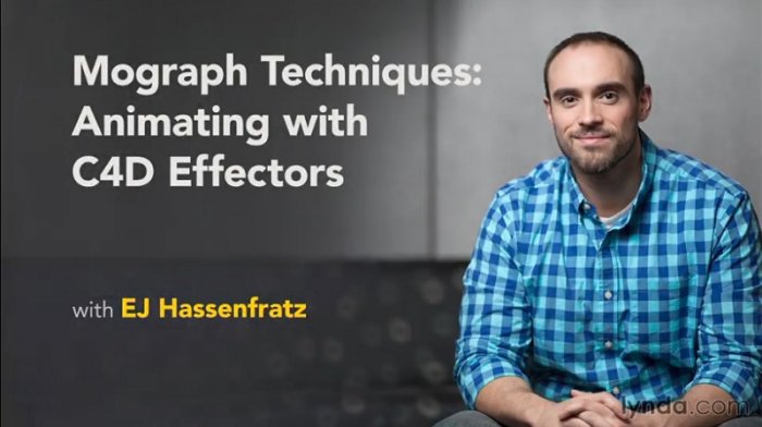 آموزش Lynda - Mograph Techniques - Animating with C4D Effectors with EJ Hassenfratz