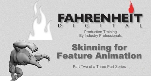 دانلود آموزش Fahrenheit - Digital Skining for Feature Animation