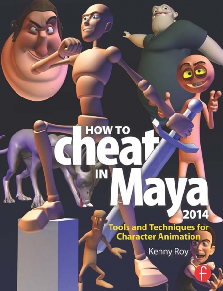کتاب آموزشی اسرار انیمیشن How to Cheat in Maya 2014