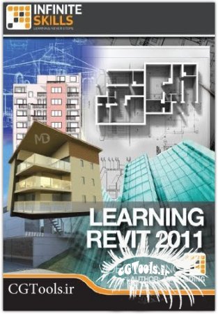 دانلود آموزش نرم افزار رویت|Infinite Skills - Revit Architecture 2011 Tutorial