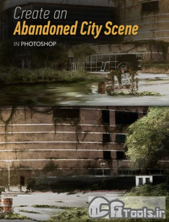 دانلود آموزش ایجاد یک صحنه شهر رها شده در فتوشاپ | Digital Tutors - Creating an Abandoned City Scene in Photoshop