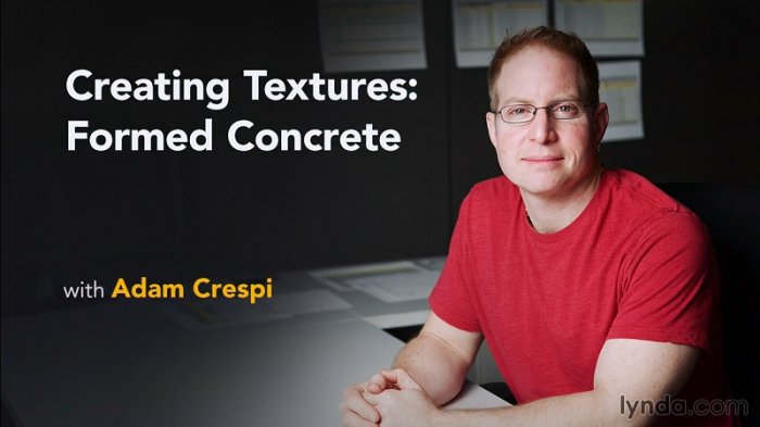 آموزش Lynda - Creating Textures - Formed Concrete